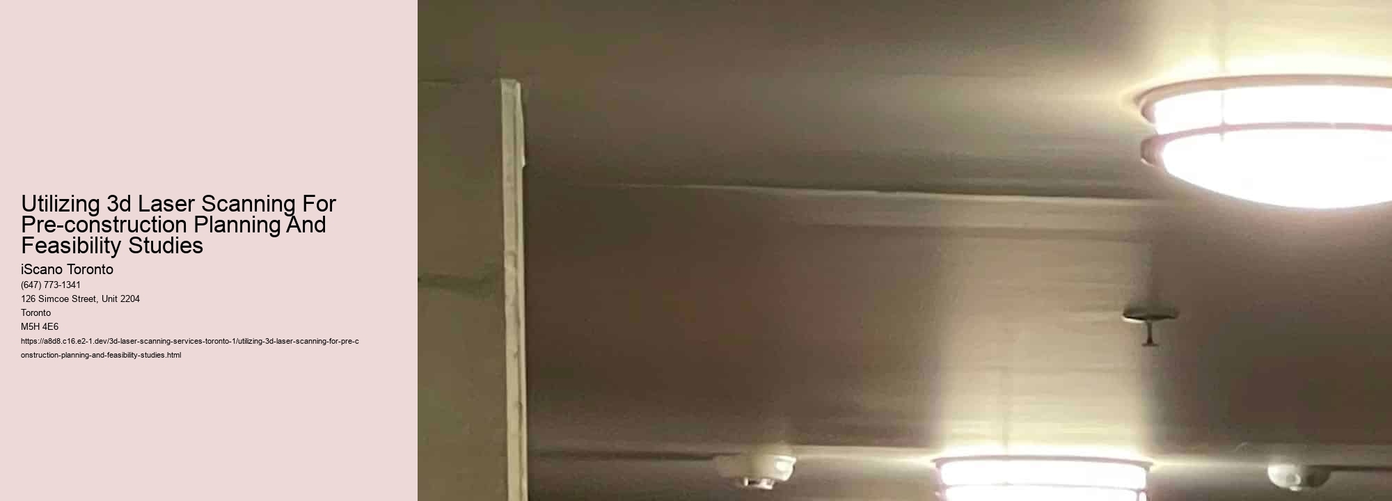 Utilizing 3d Laser Scanning For Pre-construction Planning And Feasibility Studies